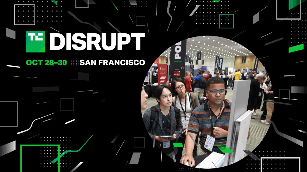 TechCrunch Disrupt 2024规模化创业项目，助您的创业公司腾飞